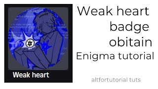 How to get Wool's companion in Enigma. "Weak heart" badge obtain. Enigma roblox.