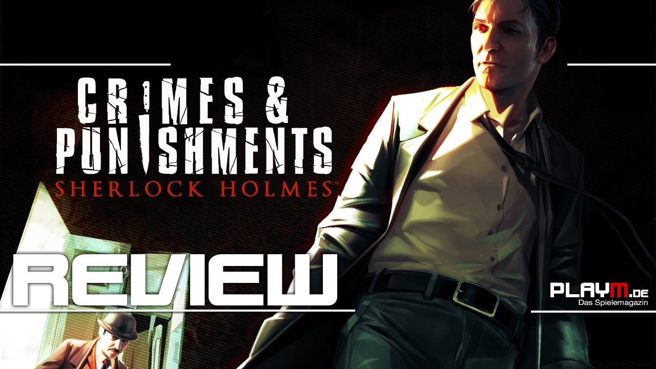 Sherlock Holmes Crimes and Punishment Review/Test mit Gameplay YouTube