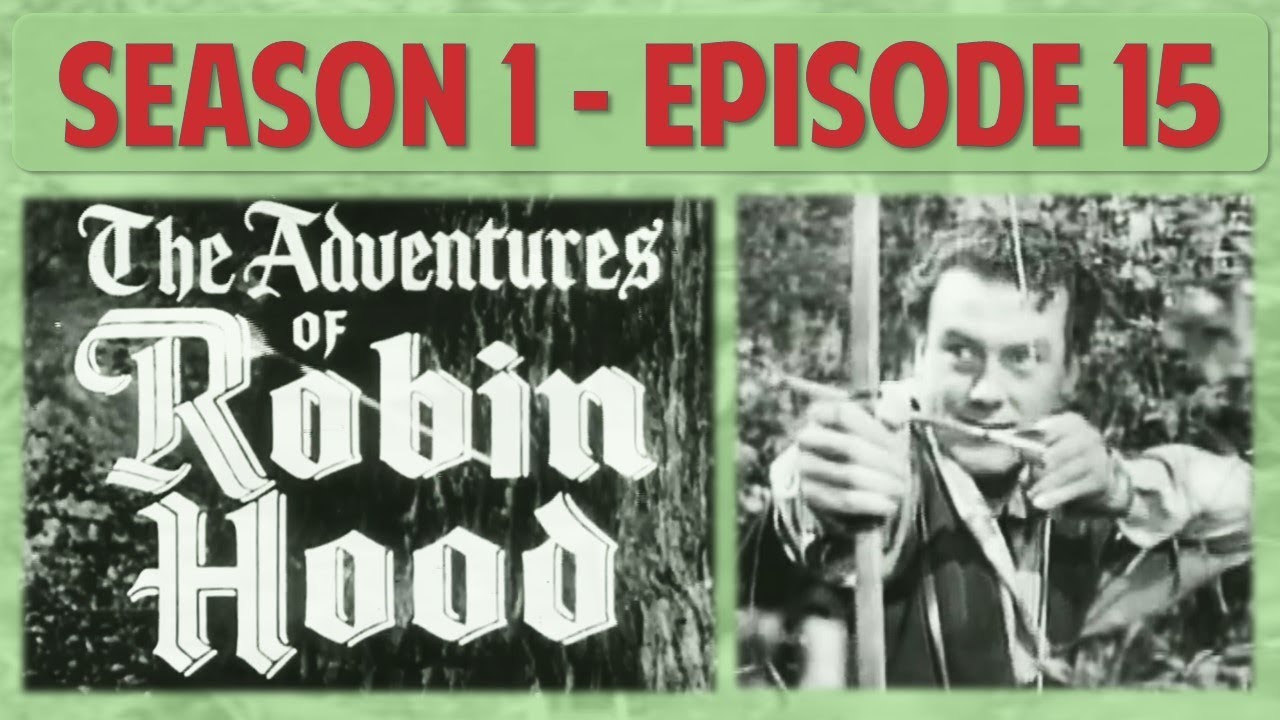 S01E15 The Betrothal The Adventures of Robin Hood Season 1 Episode 15 TV Series TV Show