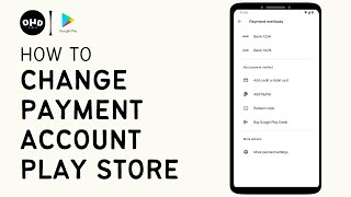 Cara Mengubah Akun Pembayaran Google Play Store screenshot 5