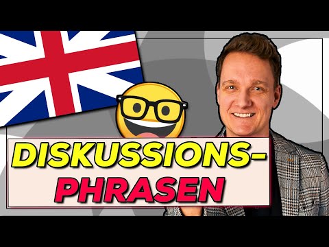 Die DISKUSSION Fortgeschrittene Phrasen Mündliche Prüfung Englisch 2026 Klasse 10