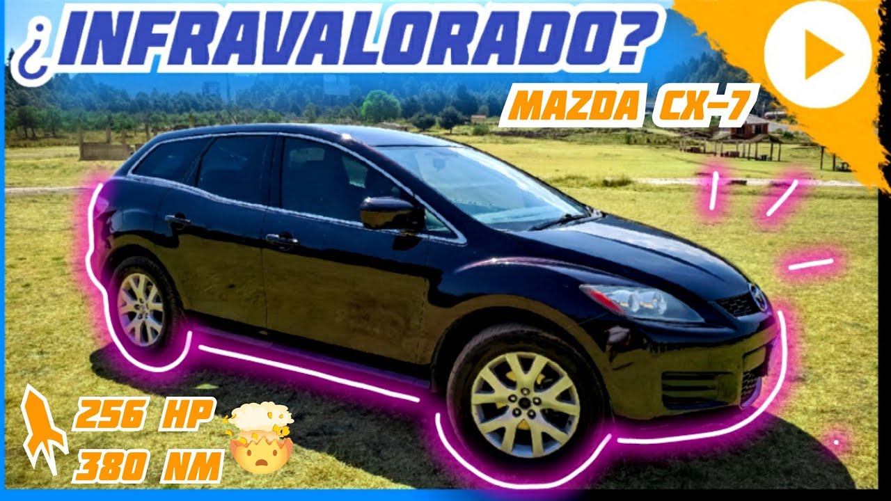 Mazda CX-7 Хороший вариант? Насколько это хорошо?
