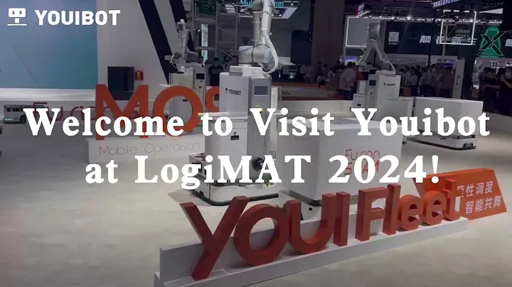 Youibot Exhibition | Welcome to visit us at LogiMAT 2024