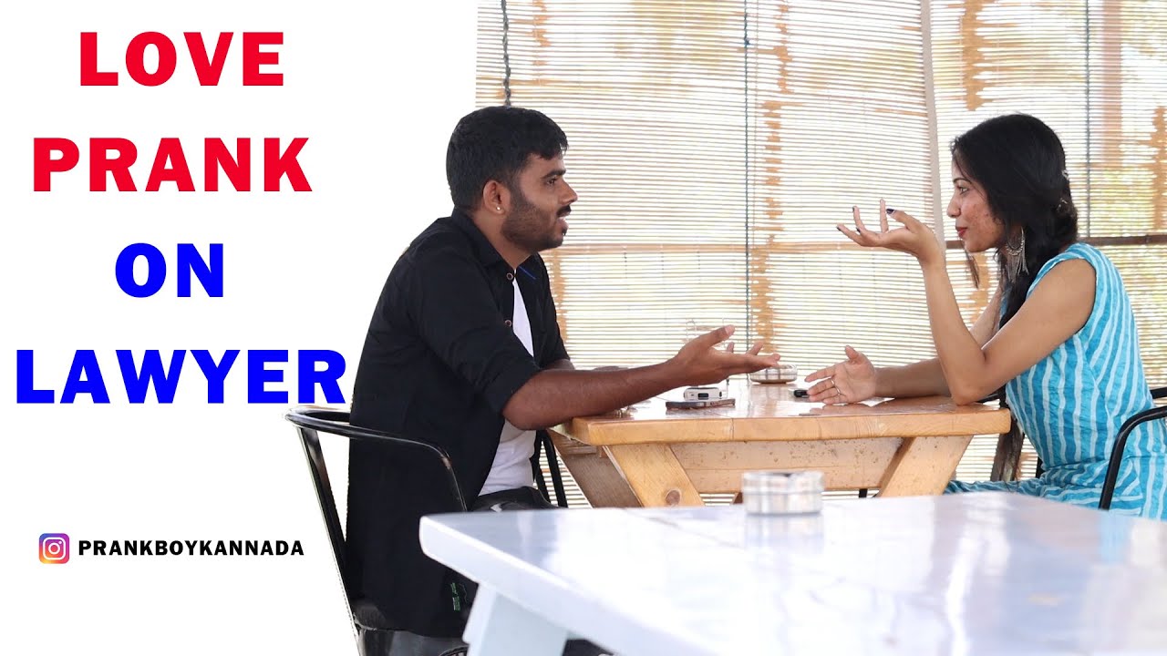 Love Prank On Lawyer Prank Boy Kannada Kannada Prank Prank On