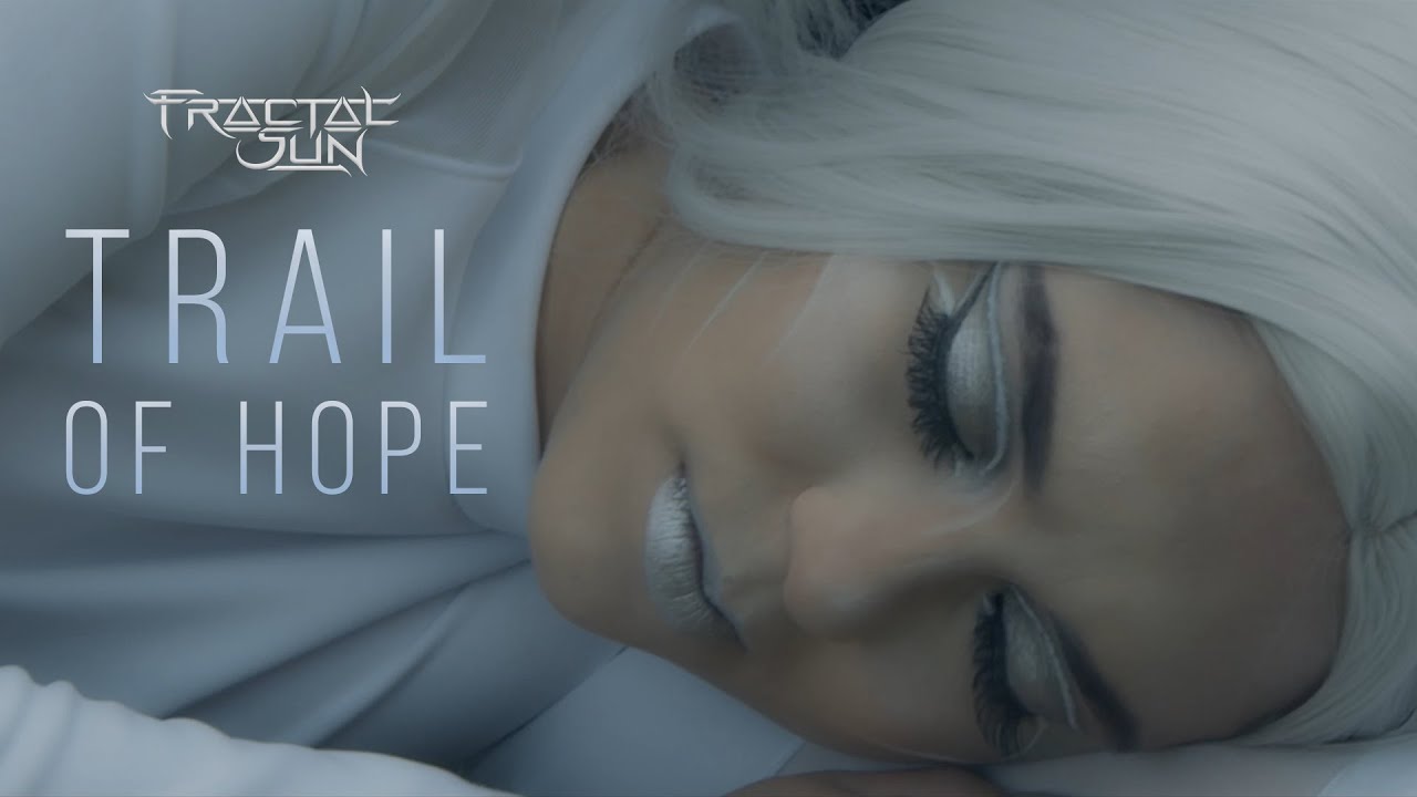 Fractal Sun - Trail of Hope (Official Music Video) | Progressive Metal