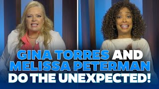 Gina Torres and Melissa Peterman Do The Unexpected!