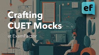 Crafting Cuet Mocks At Examfactor