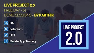 #LiveProject #Free Day 01 Demo Session #QA, #Selenium, #UFT and #Mobile  -  iTeLearn