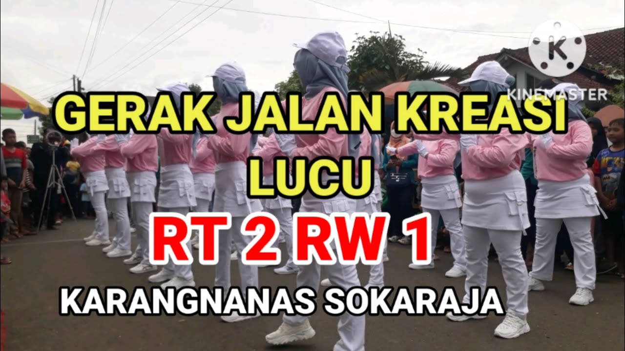 GERAK JALAN KREASI.NGAPAK..KARANGNANAS RT 2 RW 1...MANTAP FULL COLOUR