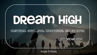 Dream High - Dream high // Ost (Sub Español)