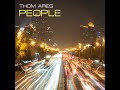 Thom ares  people original mix