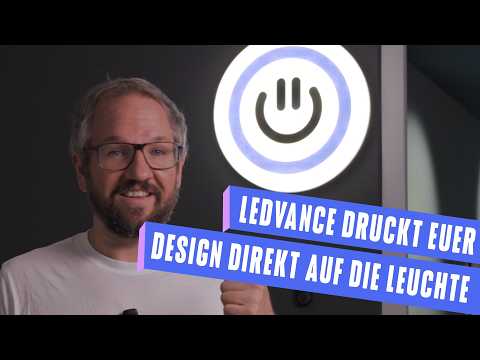Design your Light service from Ledvance - 2D printing of your logos and photos directly onto the ...