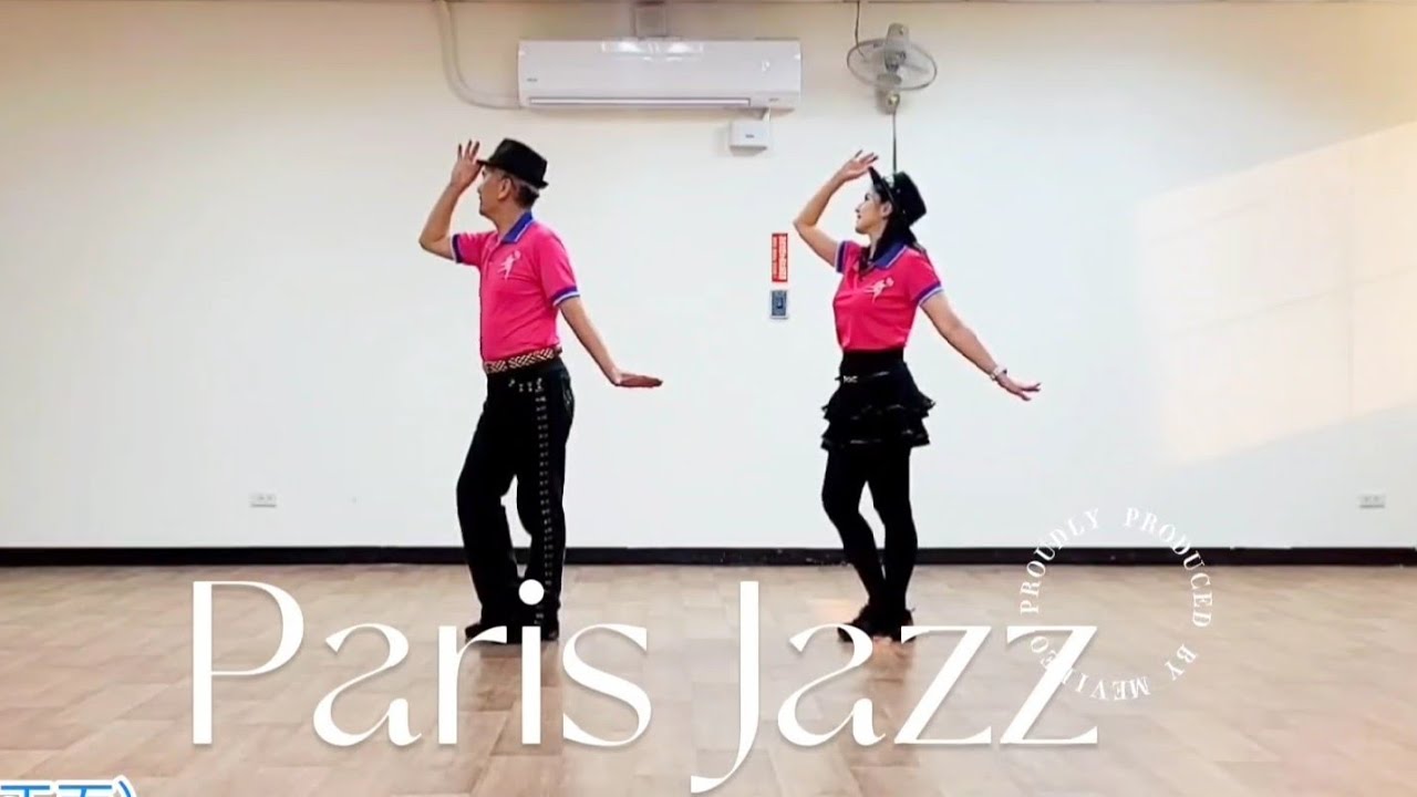 巴黎爵士 Paris Jazz Line Dance《音樂示範(正面&背面)+分解教學》