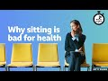 Why sitting is bad for health  6 minute english