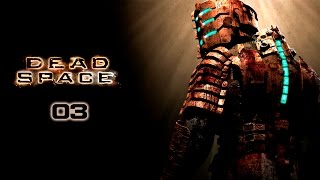 Dead Space - Прохождение pt3 - Глава 3: Орбитальная коррекция Dead Space - Прохождение pt3 - Глава 3: Орбитальная коррекция