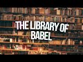 the insane library of babel