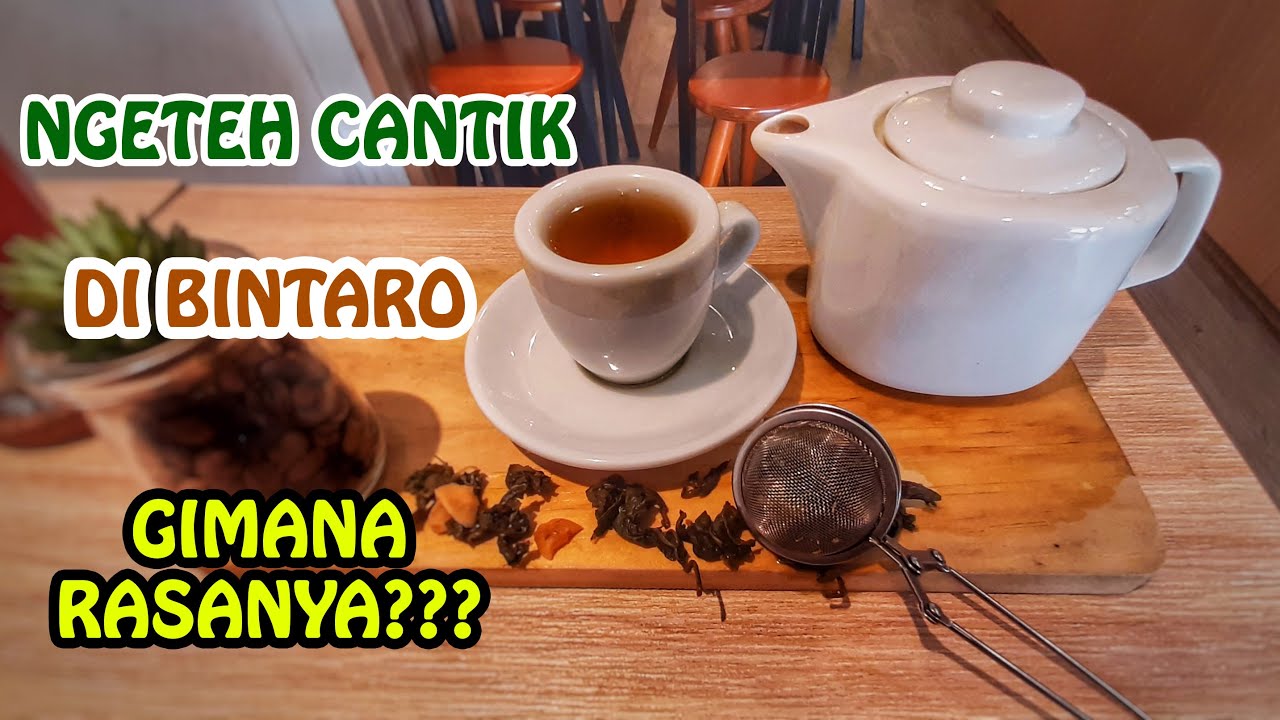 Ngeteh Cantik di Coffee Shop Konspirasi Bintaro, Bukan Teh Kaleng