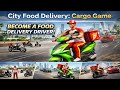 City Food Delivery Cargo Game 🛵 | Fast-Paced Delivery Gameplay
