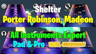 Shelter All Instruments 100% Fc - Fortnite Festival