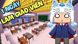 1 ngày làm giáo viên chủ nhiệm trong Mini World | Meowpeo