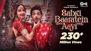 Sabki Baaratein Aayi | Zaara Yesmin | Parth Samthaan | Dev Negi, Seepi Jha | Raaj |Tips Official chords