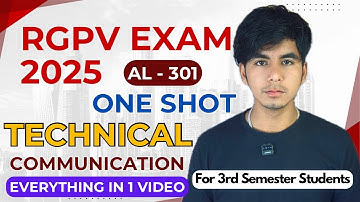 Technical Communication RGPV ONE SHOT | Al - 301 AIML 3rd Semester | RGPV Exam 2025 |