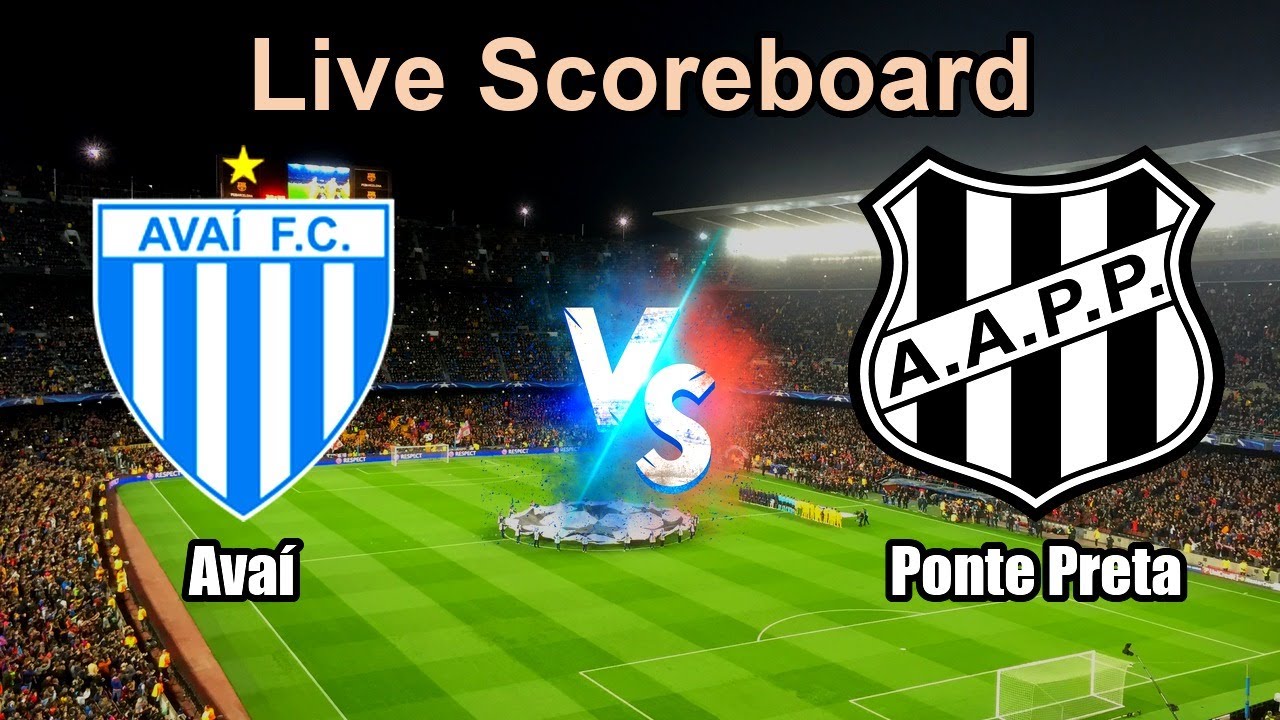Ponte Preta vs Avaí ภาพถ่ายทอดสดฟุตบอล