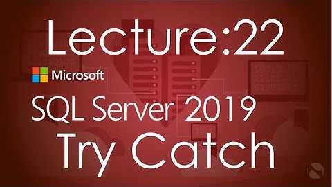 Error Handling (try catch) in SQL server in urdu / hindi