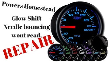 Glowshift gauge repair bouncing not reading