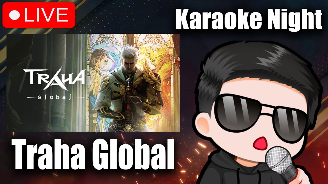 Testing out Traha Global | Karaoke Night on Twitch @8PM! twitch.tv ...