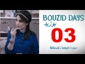 Bouzid days ep03  miloud lampli     3 