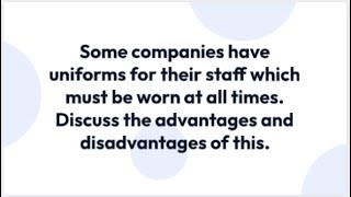 Ielts Essay Topic - The Uniform Dilemma Pros And Cons