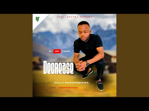 Indlu engangenwa (feat. Onezwa Mchunu)