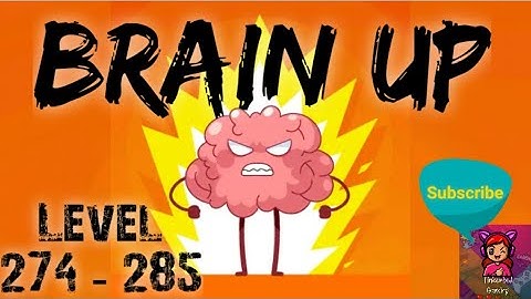 Brain up | Fun Tricky puzzle | Level 274 - 285 | Gameplay Walkthrough |