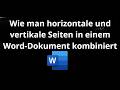 Wie man horizontale und vertikale Seiten in einem Word-Dokument kombiniert - Vollständige Anleitung