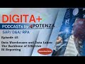 Episode 45: Data Warehouses and Data Lakes - BI Reporting  | POTENZA