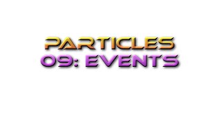 Unreal Engine Tutorial Particles 09: Events Profile