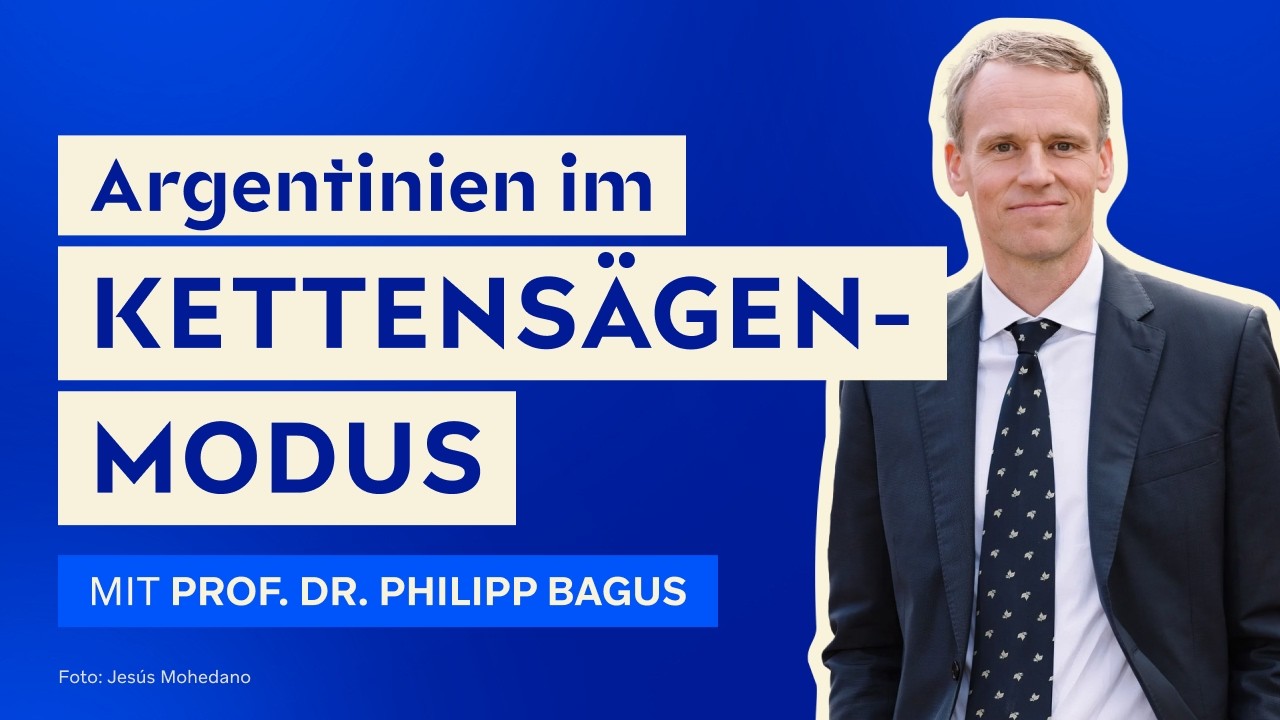 Argentinien im Kettensägenmodus. - #105 SMP LeaderTalks mit Prof. Dr Philipp Bagus