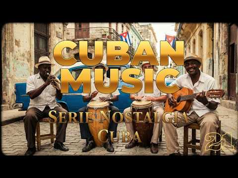 Series Nostalgia Cuba 21 Cuban Musıc HavanaSoul Music