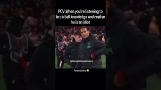 Forward to bro that has no football knowledge! 😂 #football #memes #funny #shorts #youtube