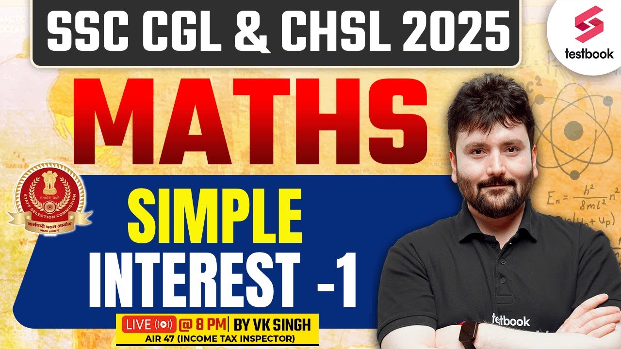 SSC CGL & CHSL 2025 | SSC CGL CHSL Maths Class by VK Singh | Simple ...