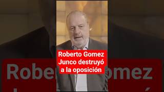 Roberto Gomez Junco destroza a los corruptos de la oposición #usa #ultimahora #noticias #amlo