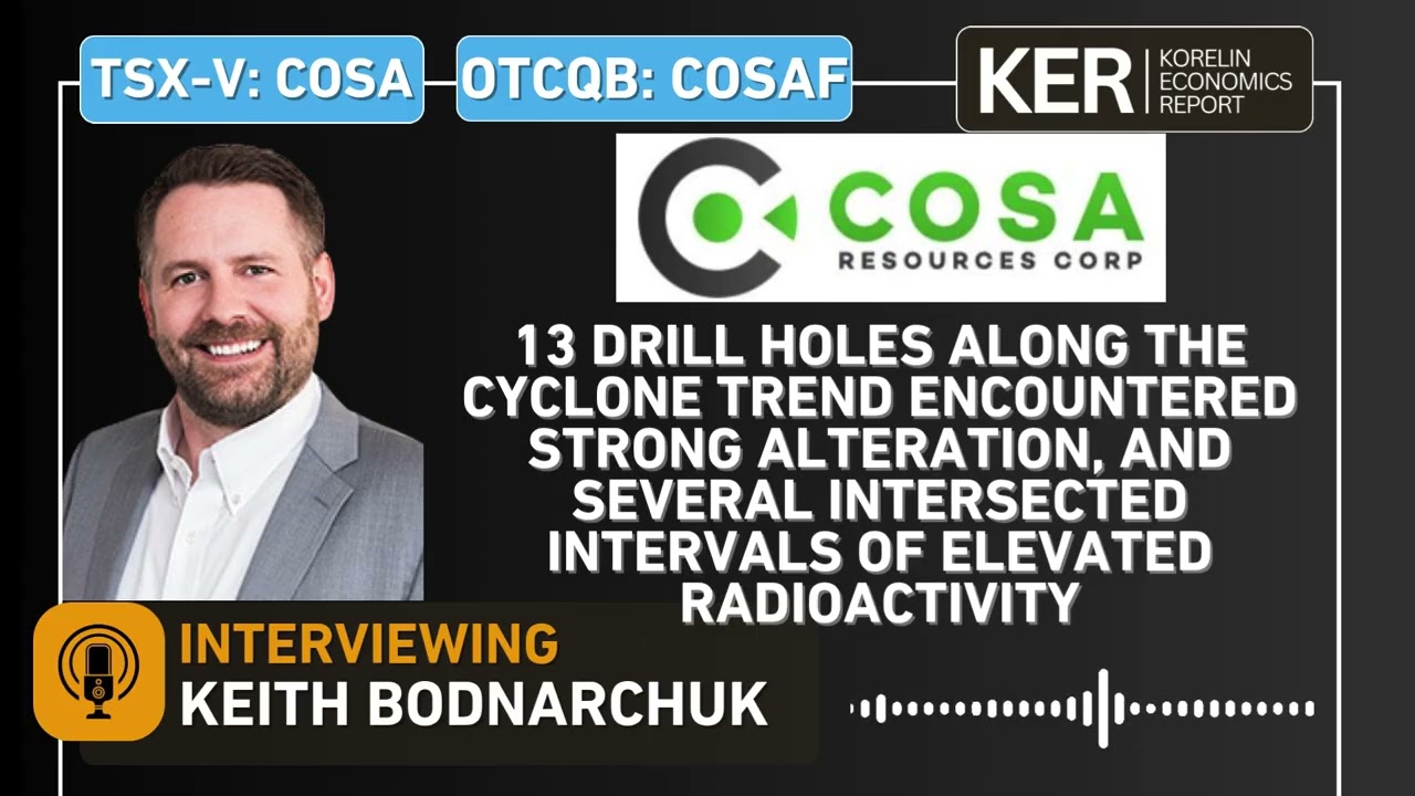 Cosa Resources – Results From 13 Drill Holes Along The Cyclone Trend At Murphy Lake North JV Project