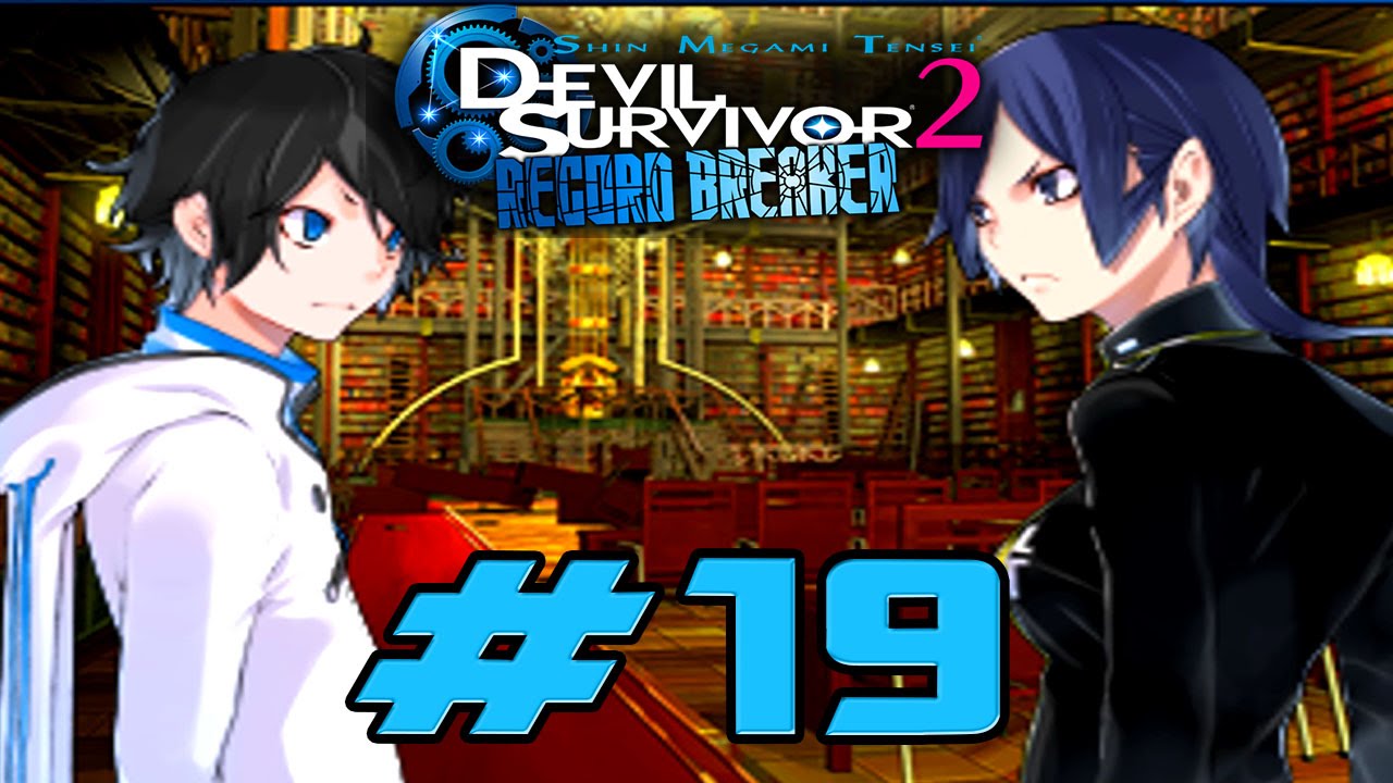 Devil Survivor 2 Record Breaker Walkthrough Part 19 Thursday Ruin Waiting HD YouTube devil-survivor-2-record-breaker-walkthrough-part-19-thursday-ruin-waiting-hd-youtube
