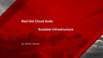 Red Hat Cloud Suite - Scaleable Infrastructure