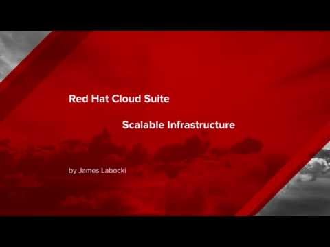Red Hat Cloud Suite - Scaleable Infrastructure