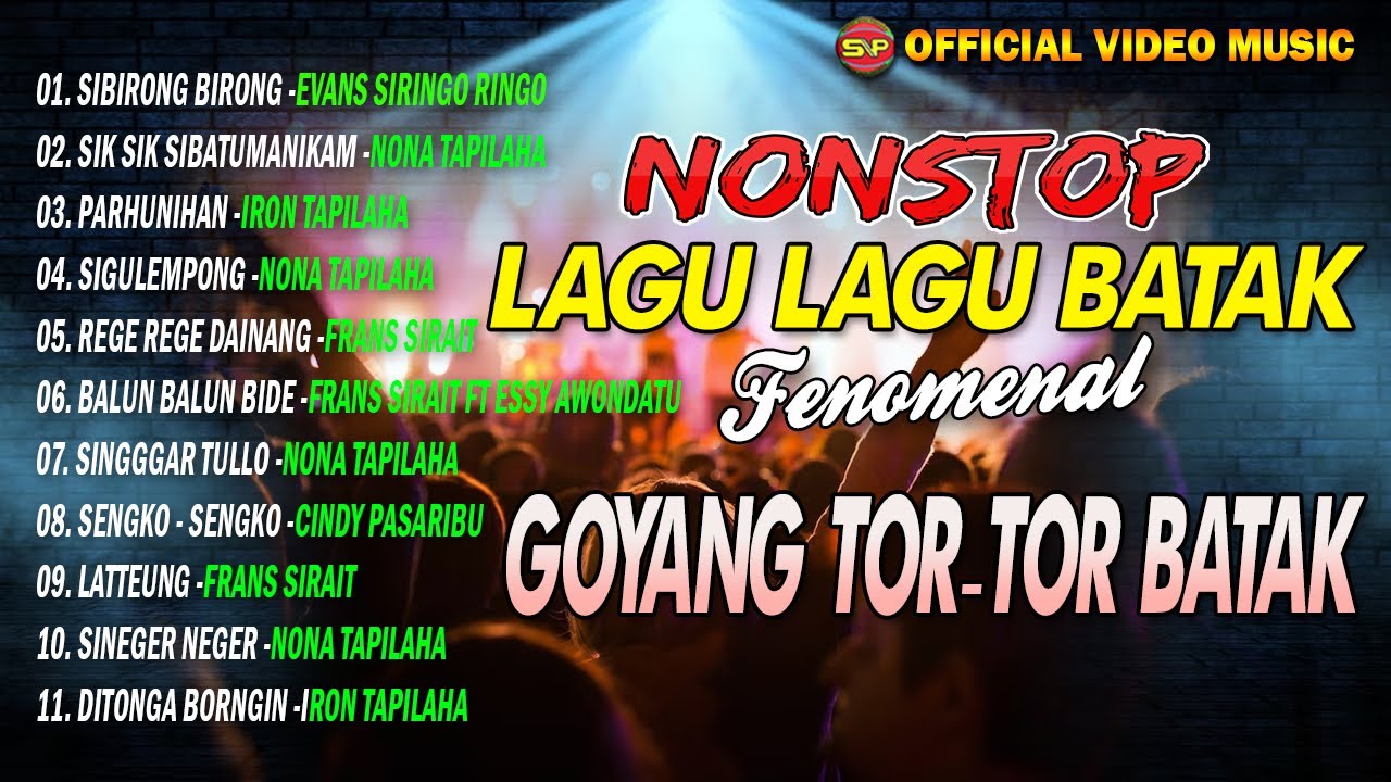 Nonstop Lagu Lagu Batak Fenomenal I Lagu Batak Terpopuler I Pop Batak  Legend (Official Video Music) - YouTube