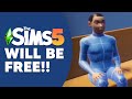 SIMS 5 WILL BE FREE!.. WILL EA KILL THE FRANCHISE?! 😱