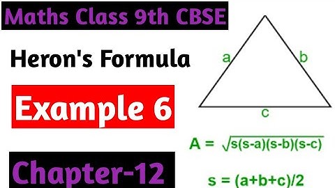Class 9 Maths Chapter-12 |  Example 6 | Heron
