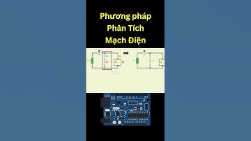 Phương pháp Phân Tích Mạch Điện | Tri thức nhân loại
